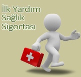 �lk Yard�m Sa�l�k Sigortas�